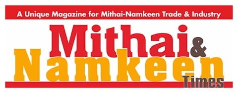 Mithai & Namkeen Times